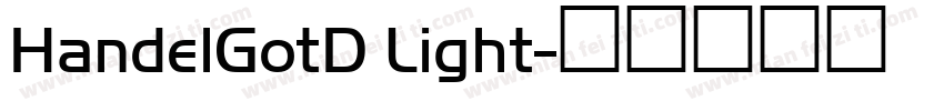 HandelGotD Light字体转换